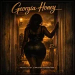 Unwaver darkness – Georgia honey