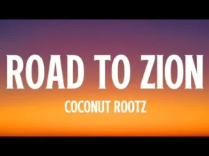 Coconut Rootz – Road To Zion mp3 download