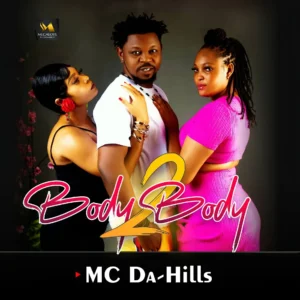 Mc Da-Hills – Bless Me mp3 download