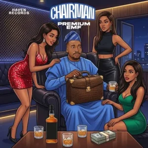 Premium EMF – Chairman mp3 download