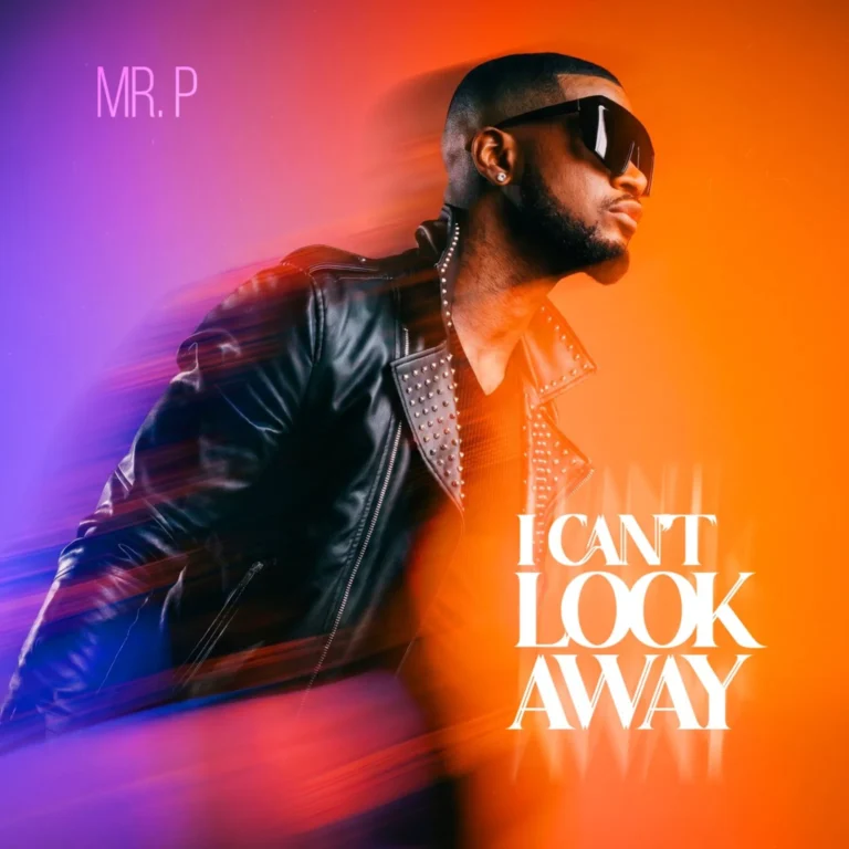Mr P – I Can’t Look Away mp3 download