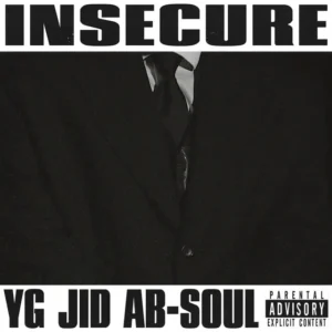 YG – INSECURE mp3 download